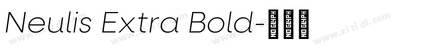 Neulis Extra Bold字体转换